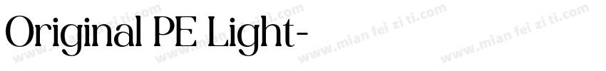 Original PE Light字体转换